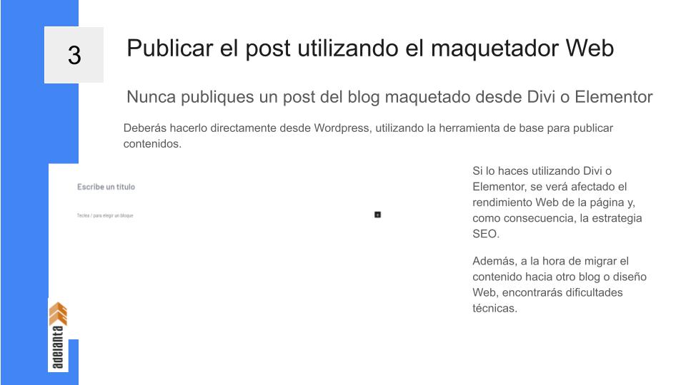 No utilices el maquetador Divi o Elementor para crear las entradas de un blog en WordPress